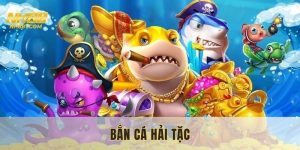 bắn cá hải tặc